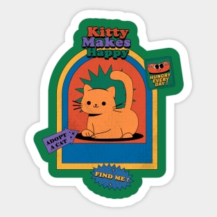 Kitty Makes Happy - Funny Tshirt // Cat Lovers Sticker